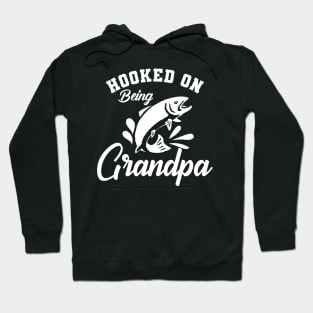 Fishing  Grandpa - Hooked on being grandpa Hoodie